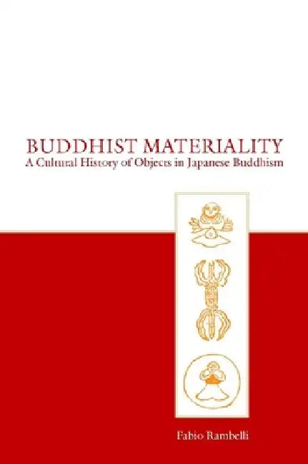 Buy Buddhist Materiality (English, Fabio Rambelli) Online at Best Price - BookBajar