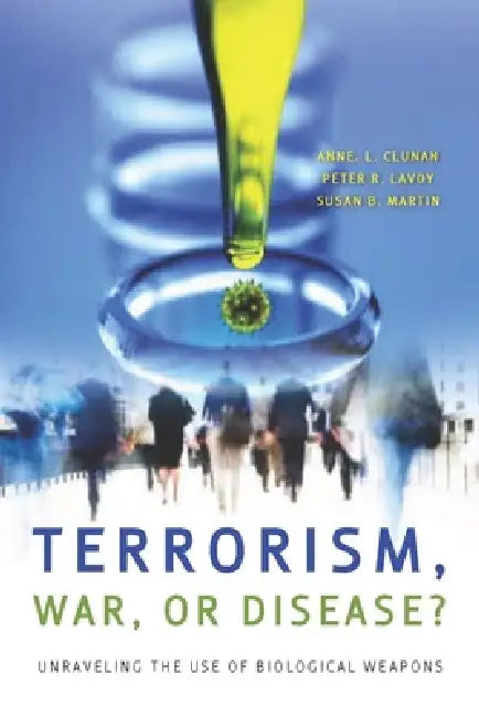 Buy Terrorism, War, or Disease? (English, Anne Clunan | Peter R. Lavoy | Susan B. Martin) Online at Best Price - BookBajar