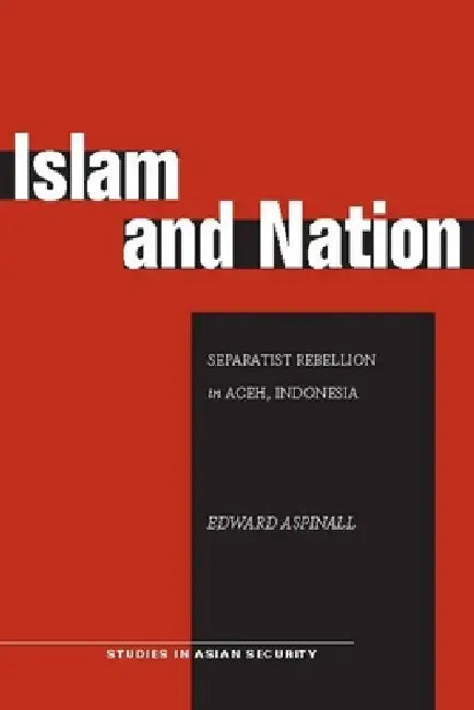 Buy Islam and Nation (English, Edward Aspinall) Online at Best Price - BookBajar