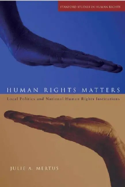 Buy Human Rights Matters (English, Julie A. Mertus) Online at Best Price - BookBajar