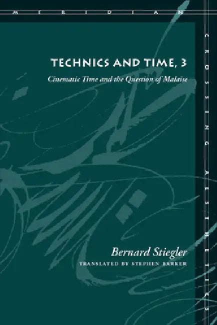 Buy Technics and Time, 3 (English, Bernard Stiegler | Stephen Barker) Online at Best Price - BookBajar