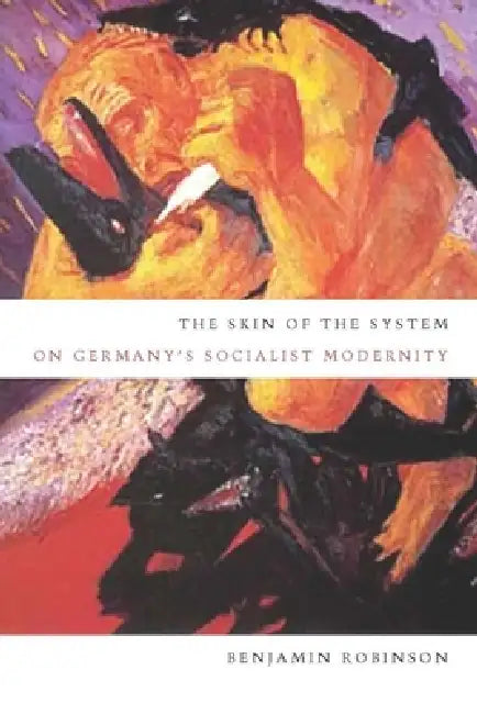 Buy The Skin of the System (English, Benjamin Robinson) Online at Best Price - BookBajar