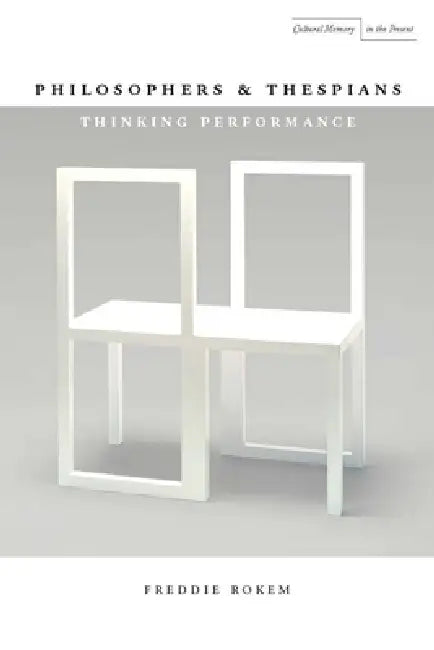 Buy Philosophers and Thespians (English, Freddie Rokem) Online at Best Price - BookBajar