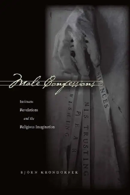 Buy Male Confessions (English, Björn Krondorfer) Online at Best Price - BookBajar