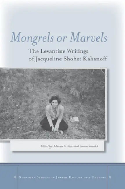 Buy Mongrels or Marvels (English, Deborah A. Starr | Sasson Somekh) Online at Best Price - BookBajar