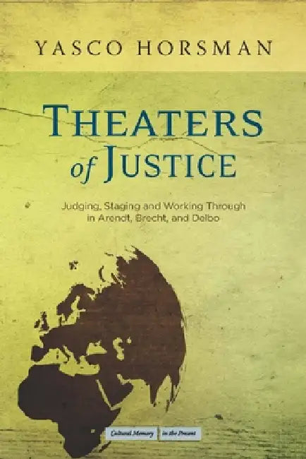 Buy Theaters of Justice (English, Yasco Horsman) Online at Best Price - BookBajar