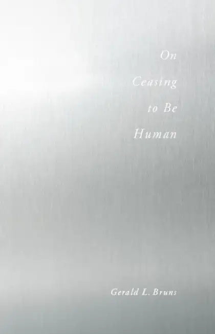 Buy On Ceasing to Be Human (English, Gerald Bruns) Online at Best Price - BookBajar