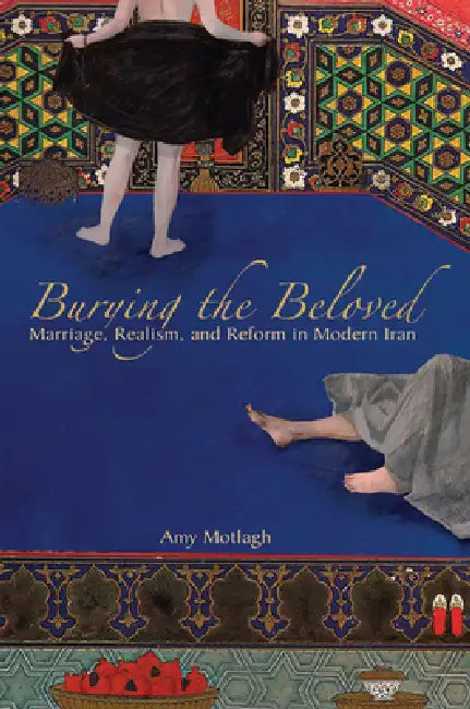 Buy Burying the Beloved (English, Amy Motlagh) Online at Best Price - BookBajar
