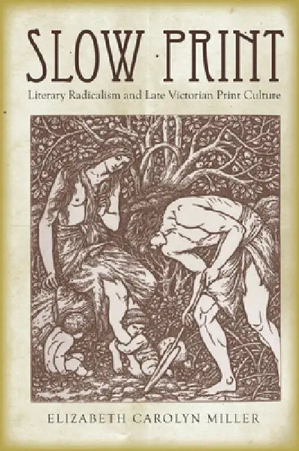 Buy Slow Print (English, Elizabeth Carolyn Miller) Online at Best Price - BookBajar