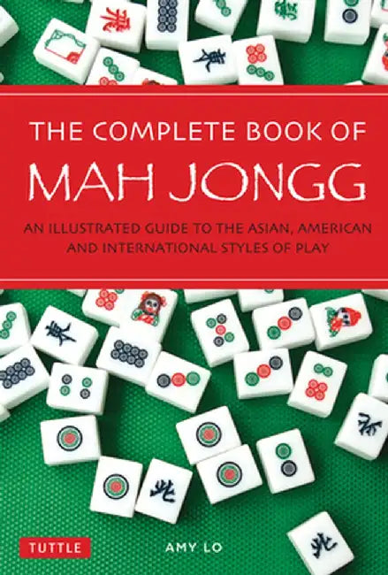 Buy The Complete Book of Mah Jongg (English, Amy Lo) Online at Best Price - BookBajar