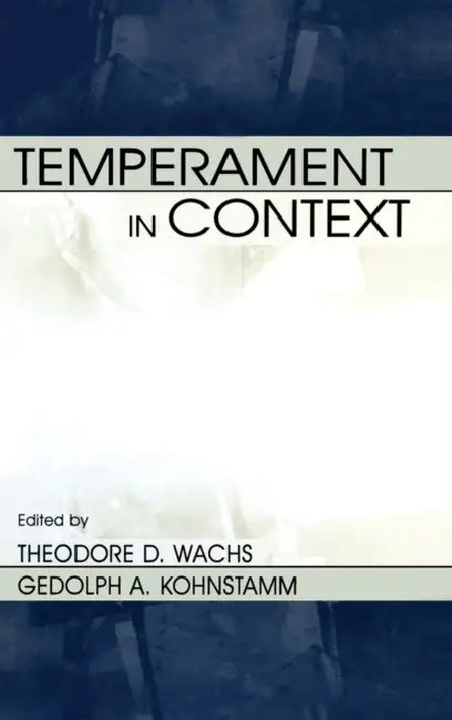 Buy Temperament in Context (English, Theodore D. Wachs | Robert R. McCrae | Geldolph a. Kohnstamm) Online at Best Price - BookBajar