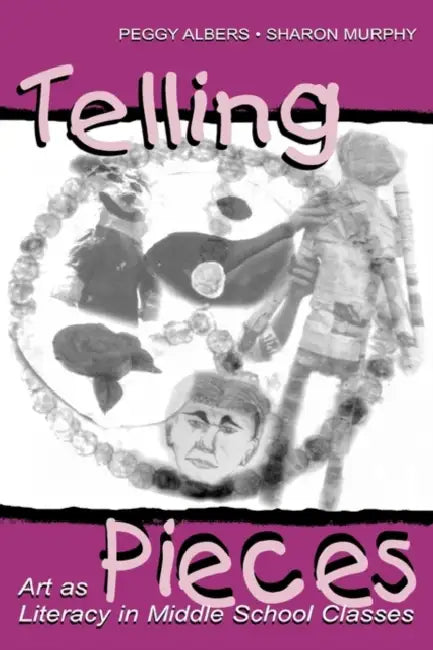 Buy Telling Pieces (English, Peggy Albers) Online at Best Price - BookBajar