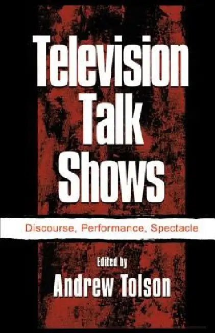 Buy Television Talk Shows (English, Andrew Tolson) Online at Best Price - BookBajar