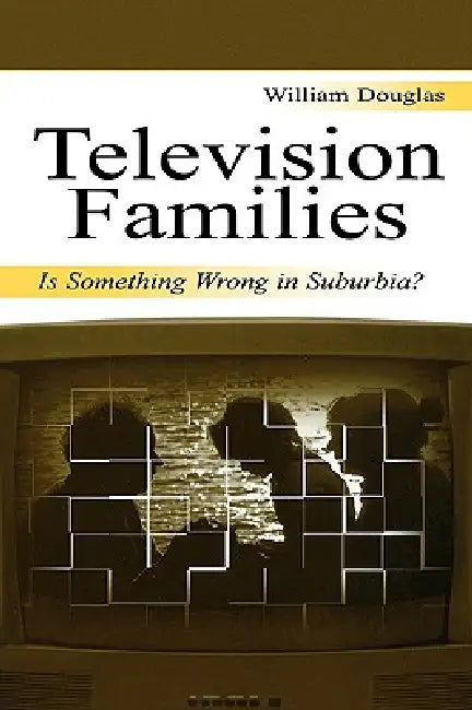 Buy Television Families (English, William Douglas) Online at Best Price - BookBajar
