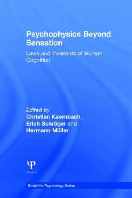 Buy Psychophysics Beyond Sensation (English, Christian Kaernbach | Erich Schr"Ger | Hermann M. Ller) Online at Best Price - BookBajar