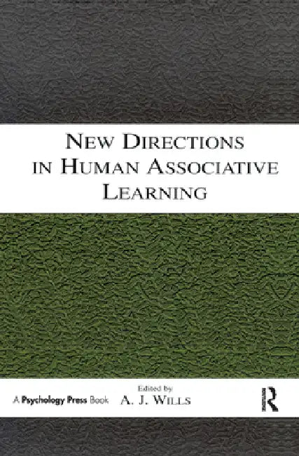 Buy New Directions in Human Associative Learning (English, Andy J. Wills) Online at Best Price - BookBajar