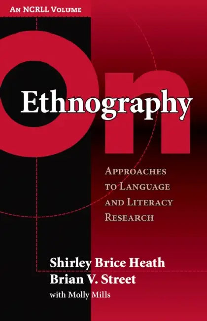 Buy On Ethnography (English, Shirley Brice Heath | Brian V. Street) Online at Best Price - BookBajar