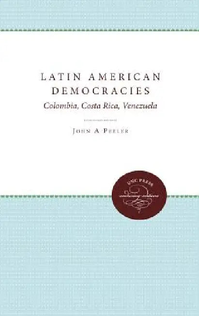 Buy Latin American Democracies (English, John A. Peeler) Online at Best Price - BookBajar