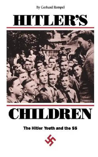 Buy Hitler's Children (English, Gerhard Rempel) Online at Best Price - BookBajar