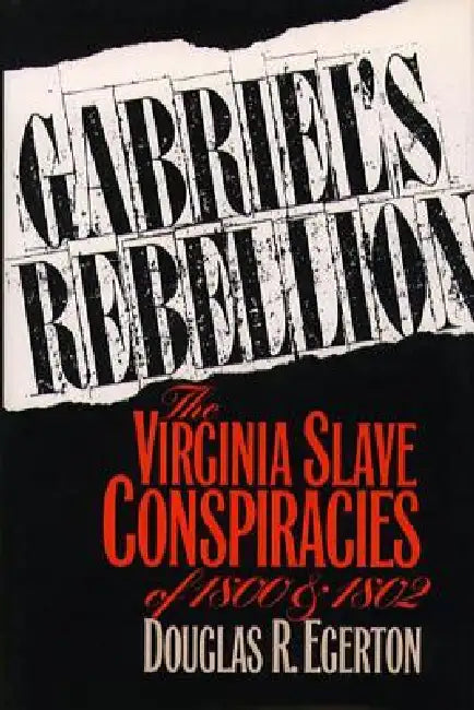 Buy Gabriel's Rebellion (English, Douglas R. Egerton) Online at Best Price - BookBajar