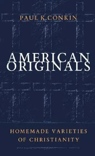 Buy American Originals (English, Paul K. Conkin) Online at Best Price - BookBajar
