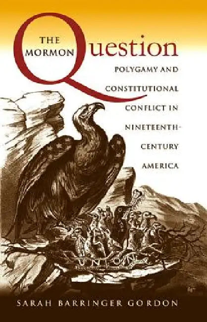 Buy The Mormon Question (English, Sarah Barringer Gordon) Online at Best Price - BookBajar