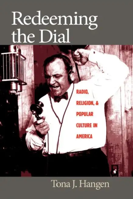 Buy Redeeming the Dial (English, Tona J. Hangen) Online at Best Price - BookBajar