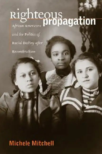 Buy Righteous Propagation (English, Michele Mitchell) Online at Best Price - BookBajar