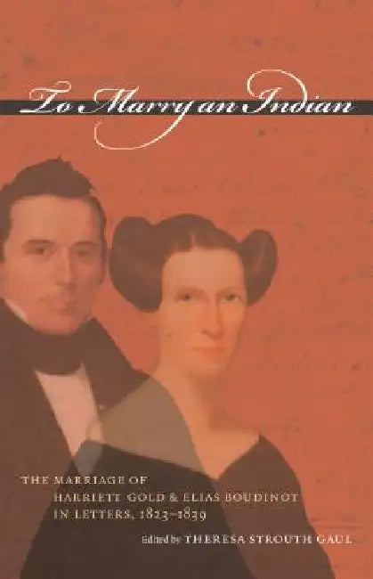 Buy To Marry an Indian (English, Theresa Strouth Gaul) Online at Best Price - BookBajar