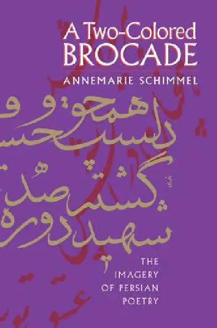 Buy A Two-Colored Brocade (English, Annemarie Schimmel) Online at Best Price - BookBajar