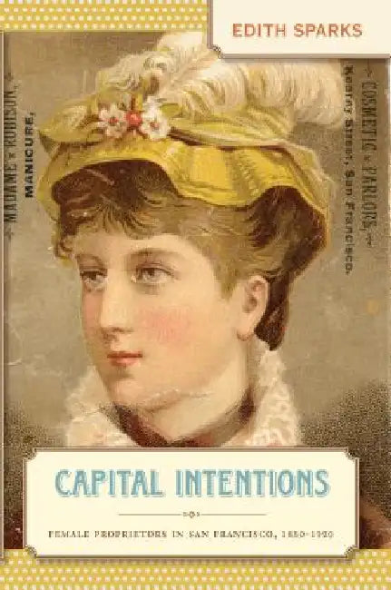 Buy Capital Intentions (English, Edith Sparks) Online at Best Price - BookBajar