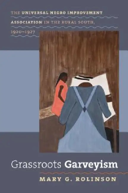 Buy Grassroots Garveyism (English, Mary G. Rolinson) Online at Best Price - BookBajar