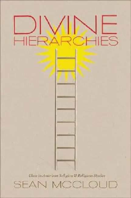 Buy Divine Hierarchies (English, Sean McCloud) Online at Best Price - BookBajar