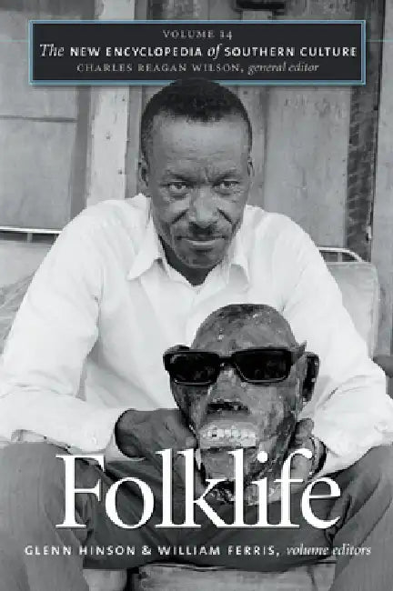 Buy Folklife (English, Glenn Hinson | William Ferris | Charles Reagan Wilson) Online at Best Price - BookBajar