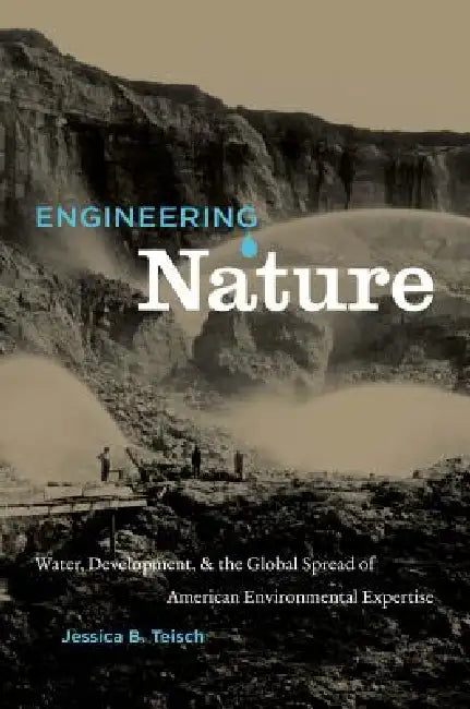 Buy Engineering Nature (English, Jessica B. Teisch) Online at Best Price - BookBajar