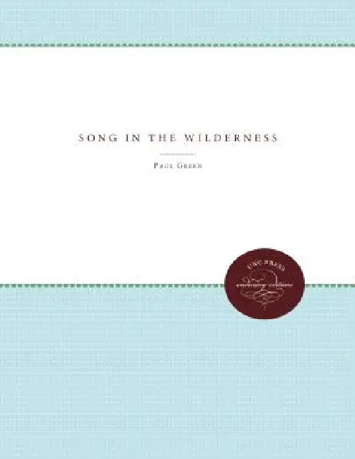 Buy Song in the Wilderness (English, Paul Green | Charles Vardell) Online at Best Price - BookBajar