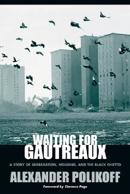 Buy Waiting for Gautreaux (English, Alexander Polikoff | Clarence Page) Online at Best Price - BookBajar