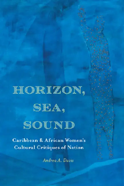 Buy Horizon, Sea, Sound (English, Andrea A. Davis) Online at Best Price - BookBajar