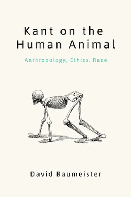 Buy Kant on the Human Animal (English, David Baumeister) Online at Best Price - BookBajar