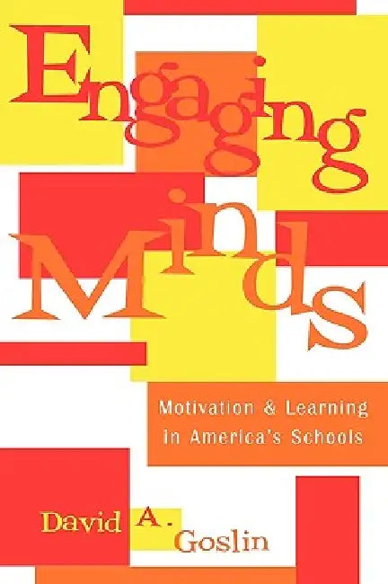 Buy Engaging Minds (English, David A. Goslin) Online at Best Price - BookBajar