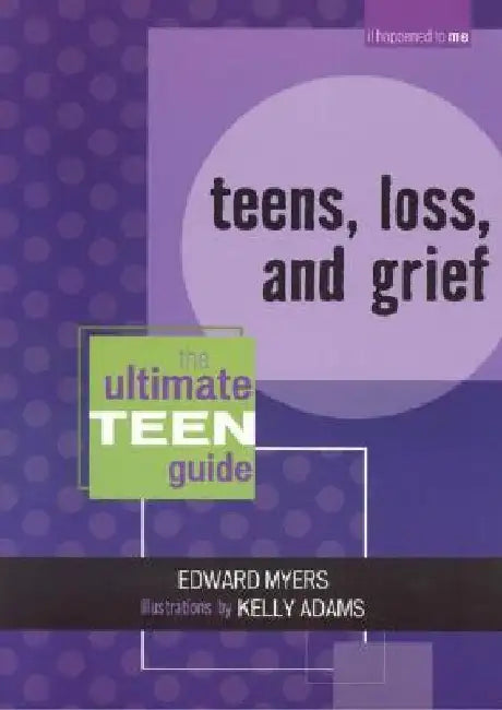 Buy Teens, Loss, and Grief (English, Edward Myers) Online at Best Price - BookBajar