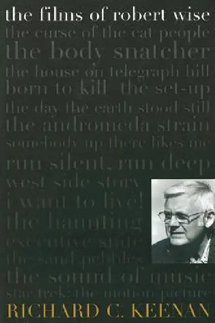 Buy The Films of Robert Wise (English, Richard C. Keenan) Online at Best Price - BookBajar