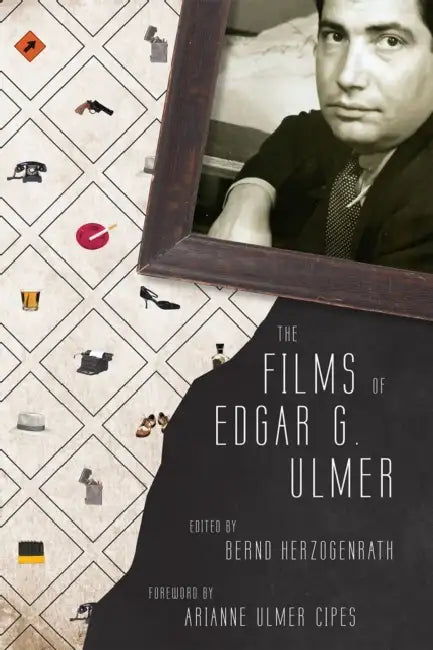 Buy Films of Edgar G. Ulmer (English, Bernd Herzogenrath) Online at Best Price - BookBajar