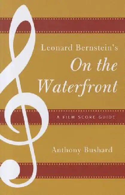 Buy Leonard Bernstein's On the Waterfront (English, Anthony Bushard) Online at Best Price - BookBajar