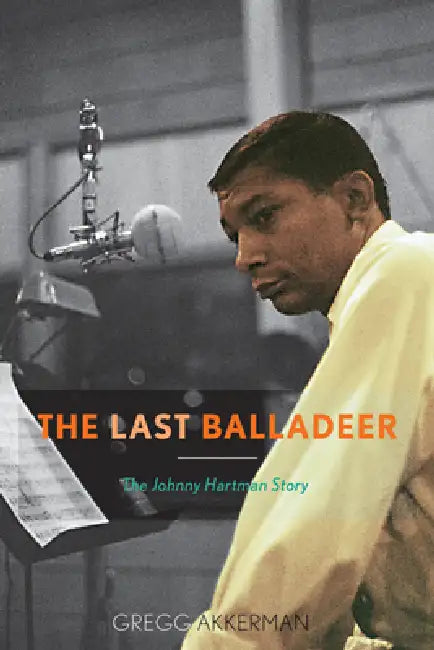 Buy Last Balladeer (English, Gregg Akkerman) Online at Best Price - BookBajar