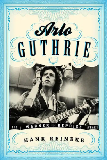 Buy Arlo Guthrie (English, Hank Reineke | Ronald Cohen) Online at Best Price - BookBajar