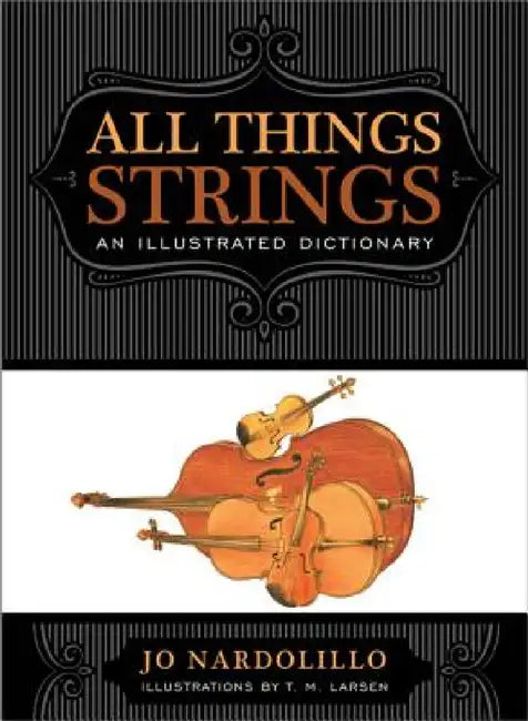 Buy All Things Strings (English, Jo Nardolillo | T. M. Larsen) Online at Best Price - BookBajar