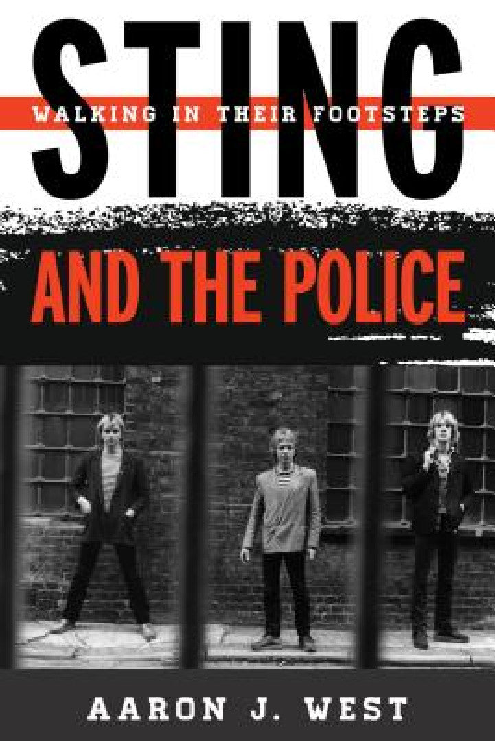 Buy Sting and The Police (English, Aaron J. West) Online at Best Price - BookBajar