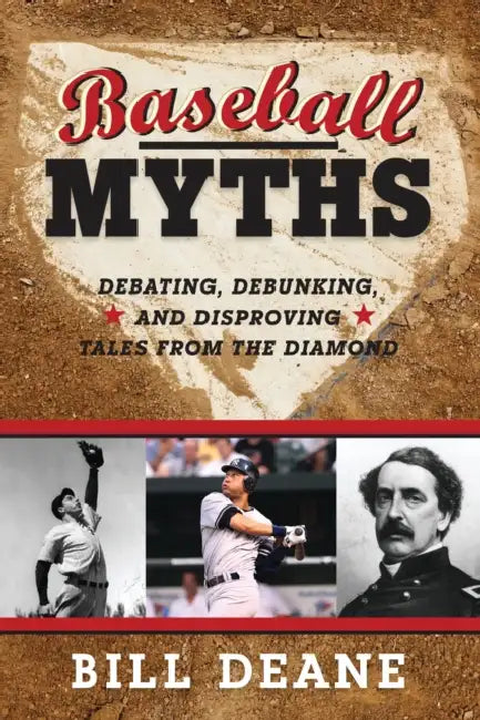 Buy Baseball Myths (English, Bill Deane) Online at Best Price - BookBajar
