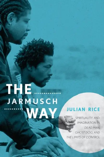 Buy Jarmusch Way (English, Julian Rice) Online at Best Price - BookBajar